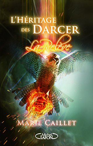 Télécharger L'Héritage des Darcer - tome 3 La relève Livre PDF Gratuit