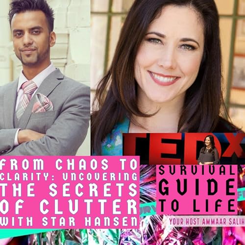 "From Chaos to Clarity: Uncovering the Secrets of Clutter with Star Hansen."