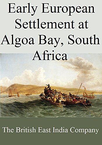 Early European Settlement at Algoa Bay, South Africa (English Edition)