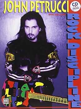 John Petrucci: Rock Discipline by John Petrucci (2000-11-30