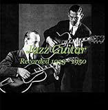 Jazz Guitar: Recorded 1923-1950