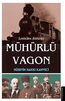 Paperback Lenin'den Atatürk'e Mühürlü Vagon [Turkish] Book