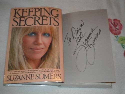 Keeping Secrets by Suzanne Somers (1988-02-05) B01MQH0LED Book Cover