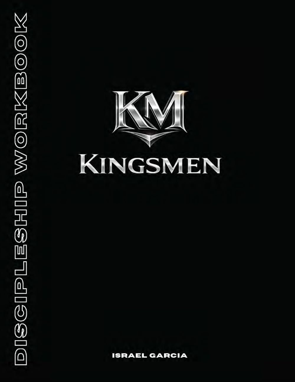 KINGSMEN: Discipleship Course