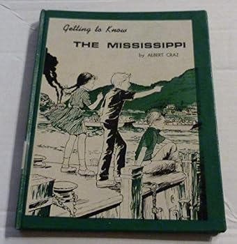 Hardcover Getting to Know the Mississippi River Book
