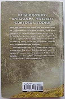 Hardcover Old Ways, Old Secrets - Pagan Ireland: From Ancient Myth to Modern Tradition Book