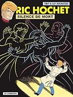 SILENCE DE MORT (RIC HOCHET, 70) 2803620685 Book Cover