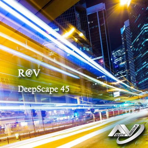R@V - DeepScape 45