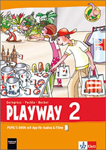 Playway ab Klasse 1. 2.Schuljahr. Pupil's Book mit...