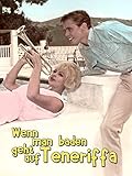  Wenn man baden geht auf Teneriffa