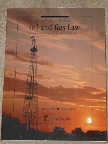 Williams & Meyers Oil and Gas Law