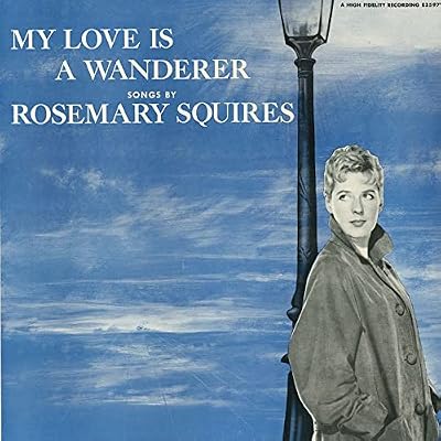 My Love Is A Wonderer