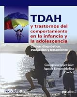 TDAH y trastornos del comportamiento en la infancia y la adolescencia. Clinica, diagnostico, evaluacion y tratamiento 8436829948 Book Cover