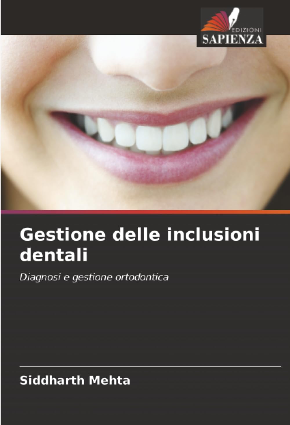 Gestione delle inclusioni dentali: Diagnosi e gestione ortodontica