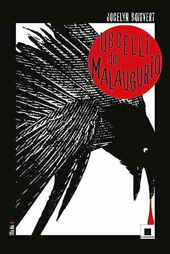  Uccelli del malaugurio