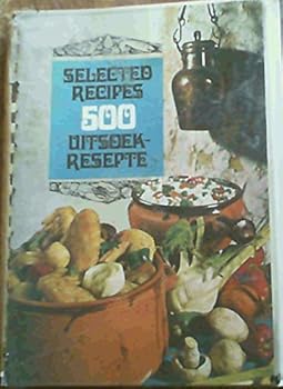 Paperback Selected Recipes 500 Uitseok-Resepte Book