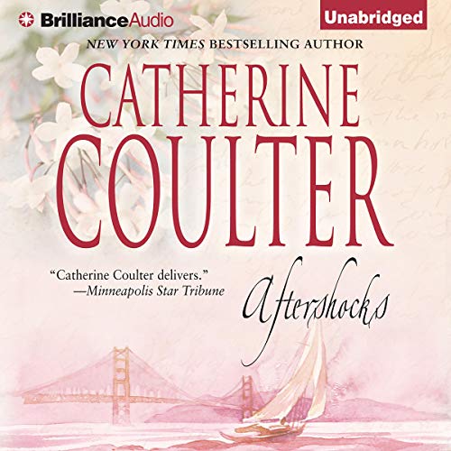 Aftershocks (Audible Audio Edition) Catherine Coulter