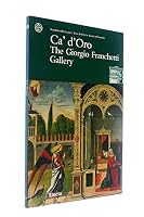 Ca' d'Oro; The Giorgio Franchetti Gallery 8843565753 Book Cover