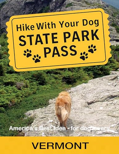 Hike With Your Dog State Park Pass - Vermont