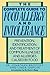 The Complete Guide to Food Allergy and Intolerance: Prevention, Identification, and Treatment of Common Illnesses and Allergies