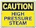 Vestil SI-C-40-B-PS-040 HIGH PRESSURE STEAM Caution Sign, Polystyrene, 0.040" Overall Size, 12.5" W x 9.5" H