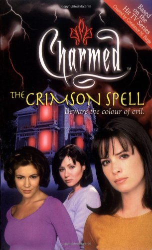 The Crimson Spell : Beware the Colour of Evil