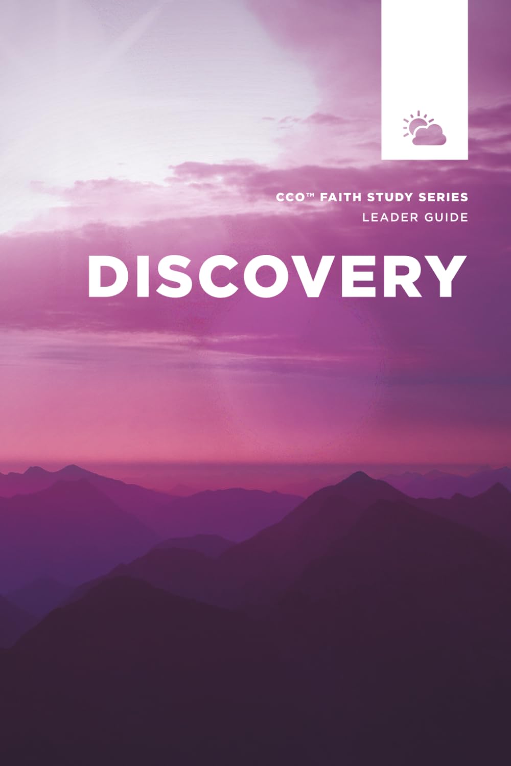 CCO Discovery Faith Study: Leader Guide