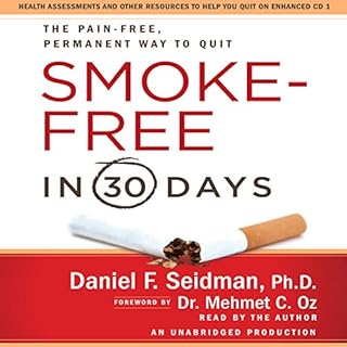 Smoke-Free in 30 Days Audiobook By Daniel F. Seidman cover art