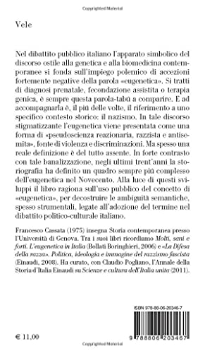 Eugenetica Senza Tabú: Usi E Abusi Di Un Concetto - 2