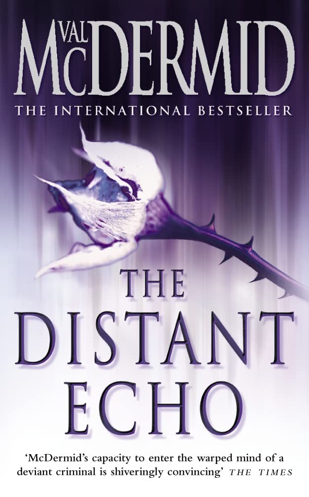 The Distant Echo: Book 1 (Detective Karen Pirie)