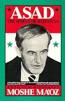 Asad: The Sphinx of Damascus : A Political Biography 1555844332 Book Cover