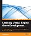 Learning Unreal Engine Game Development