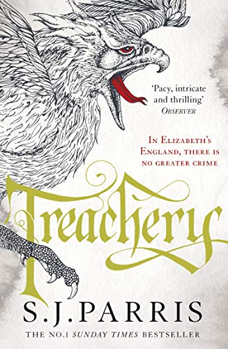Treachery: A gripping historical crime thriller in the No. 1 Sunday Times bestselling Giordano Bruno series (Giordano Bruno, Book 4) (English Edition)