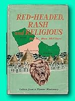Rare W Don MCCLURE / Red-headed Rash and Religious The Story of a Pioneer 1st ed 1954 B09NF7WGH6 Book Cover