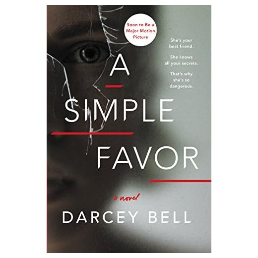 A Simple Favor: A Novel