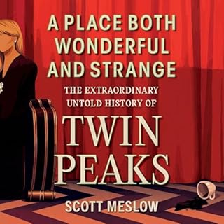 A Place Both Wonderful and Strange Audiobook By Scott Meslow cover art