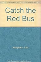 Catch the red bus 0416492401 Book Cover