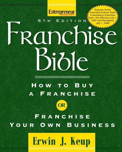 Buy Franchise Bible: How to Buy a Franchise or Franchise Your Own Business — BookShops.in