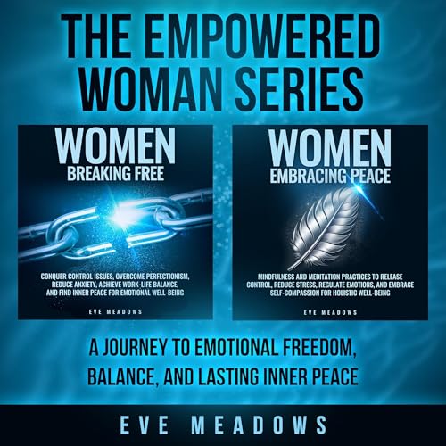 The Empowered Woman Series by Eve Meadows episode artwork