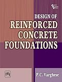 Design of Reinforced Concrete Foundations