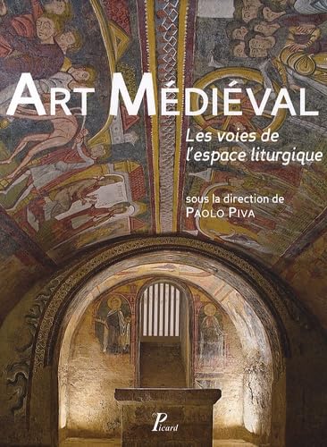 Art médiéval et voies de l'espace liturgique pour enrichir votre bibliothèque d'art