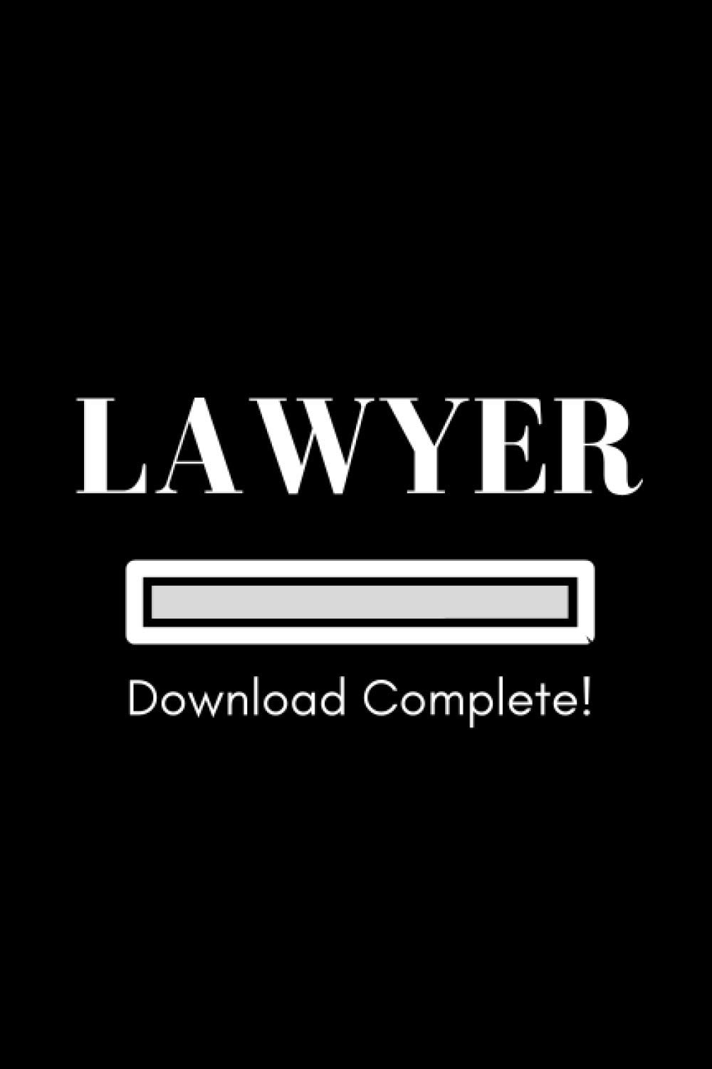 Lawyer Download Complete Notebook and Lawyer Graduation Gift: College ruled notebook and graduation gift for law school students (6x9 in, law degree themed present for men and women)