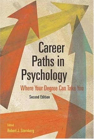 Career Paths in Psychology: Where Your Degree Can Take You