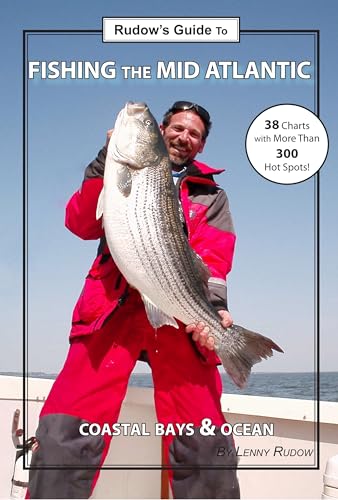 Rudow's Guide to the Mid-Atlantic: Coastal Bays & Ocean