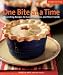 One Bite at a Time, Revised: Nourishing Recipes for Cancer Survivors and Their Friends