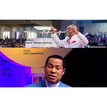 Pastor Chris Oyakhilome/Bishop David Oyedepo - God Greatest Generals