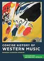 洋書 CONCISE HISTORY OF WESTERN MUSIC Amazon.com: Concise History of Western Music: 9780393421583