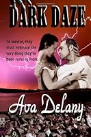 Dark Daze: Dark Daze 1478175214 Book Cover