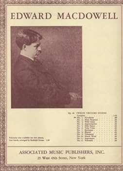 Sheet music Edward Macdowell Op. 46, No. 1 Novellette (Twelve Virtuoso Studies) Book