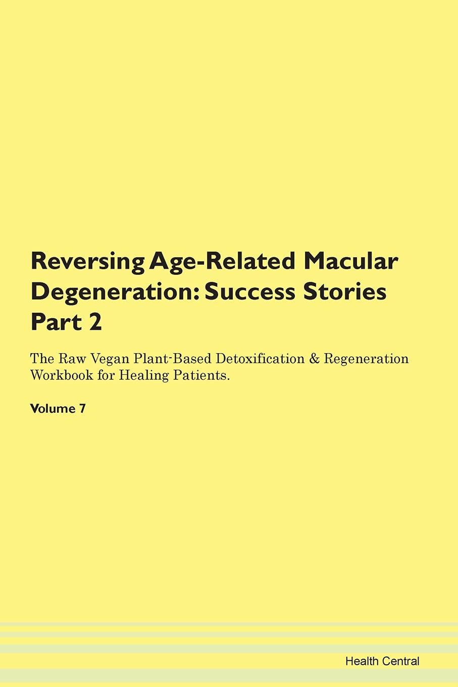 Reversing Age-Related Macular Degenerati
